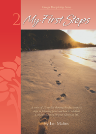 Discipleship Series – Book 2: My First Steps - Omega Discipleship Ministries