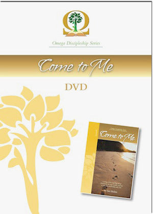 Discipleship Series – Book 1: Come To Me - for seekers DVD - Omega Discipleship Ministries